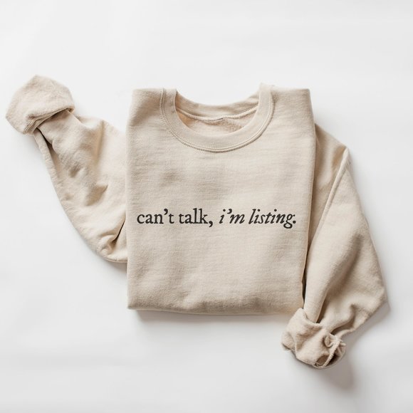 Aurlex Tees Tops - Can't Talk, I'm Listing - Funny Reseller Entrepreneur Sand Sweatshirt